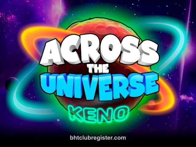Across The Universe Keno